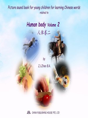cover image of Picture sound book for young children for learning Chinese words related to Human body  Volume 2